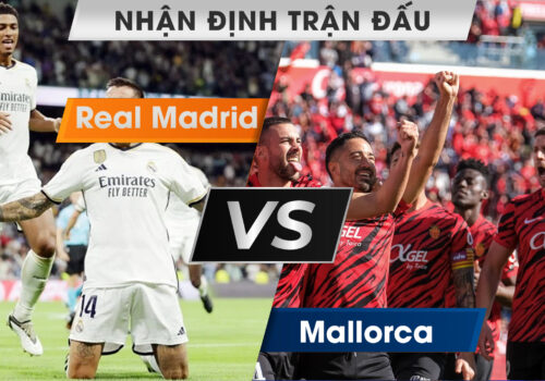 soi kèo trận đấu giữa Real Madrid vs Mallorca 01